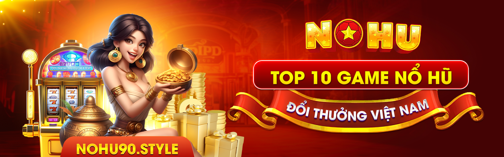 Nổ Hũ 90 - Top 10 Game Nổ Hũ Đôi Thưởng Việt Nam